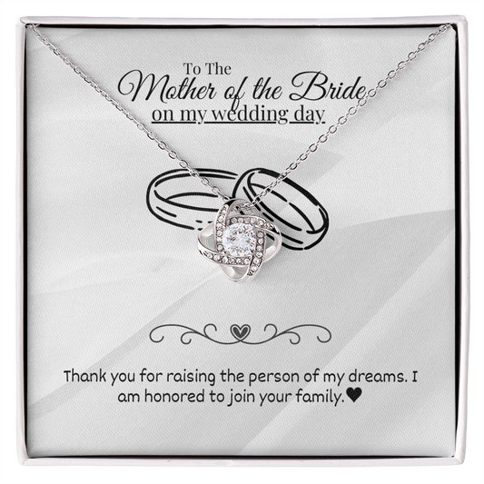Mother of the Bride - Join your family - Love Knot Necklace