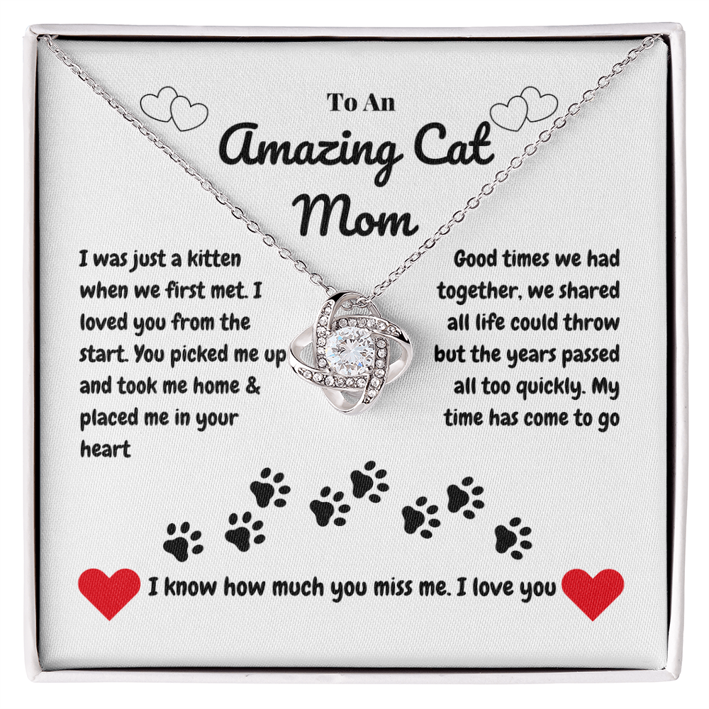 Pet mom - I was just a kitten - Love Knot Necklace