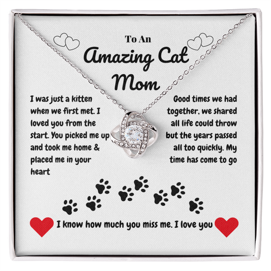 Pet mom - I was just a kitten - Love Knot Necklace