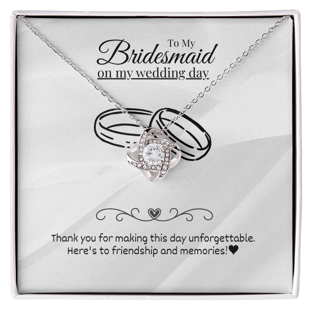Bridesmaid - Unforgettable - Love Knot Necklace