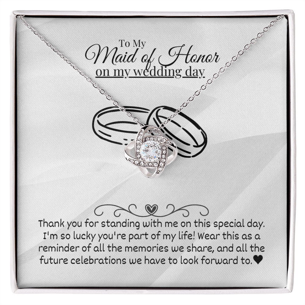 Maid of Honor - Standing with me - Love Knot Necklace