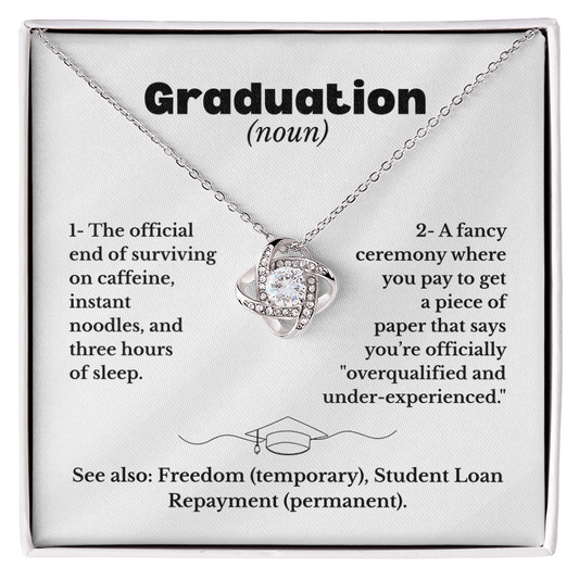 Graduate - Definition - Love Knot Necklace