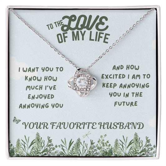 Love - Love of my life - Love Knot Necklace