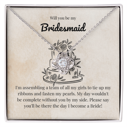 Bridesmaid - Assembling a team - Love Knot Necklace