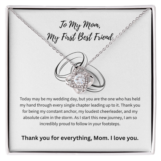 The "First Best Friend" Mother of the Bride Love Knot Necklace
