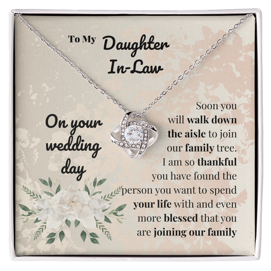 Daughter in law - On your wedding day - Love Knot Necklace