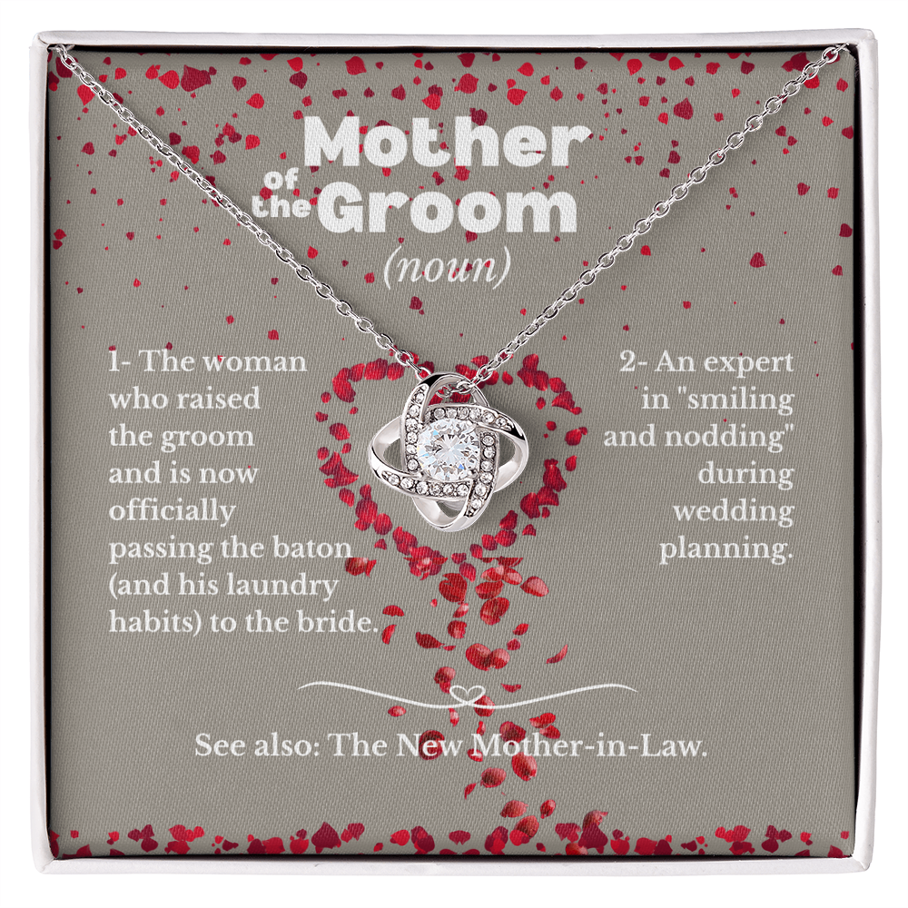Mother of the Groom - Smiling and nodding - Love Knot Necklace