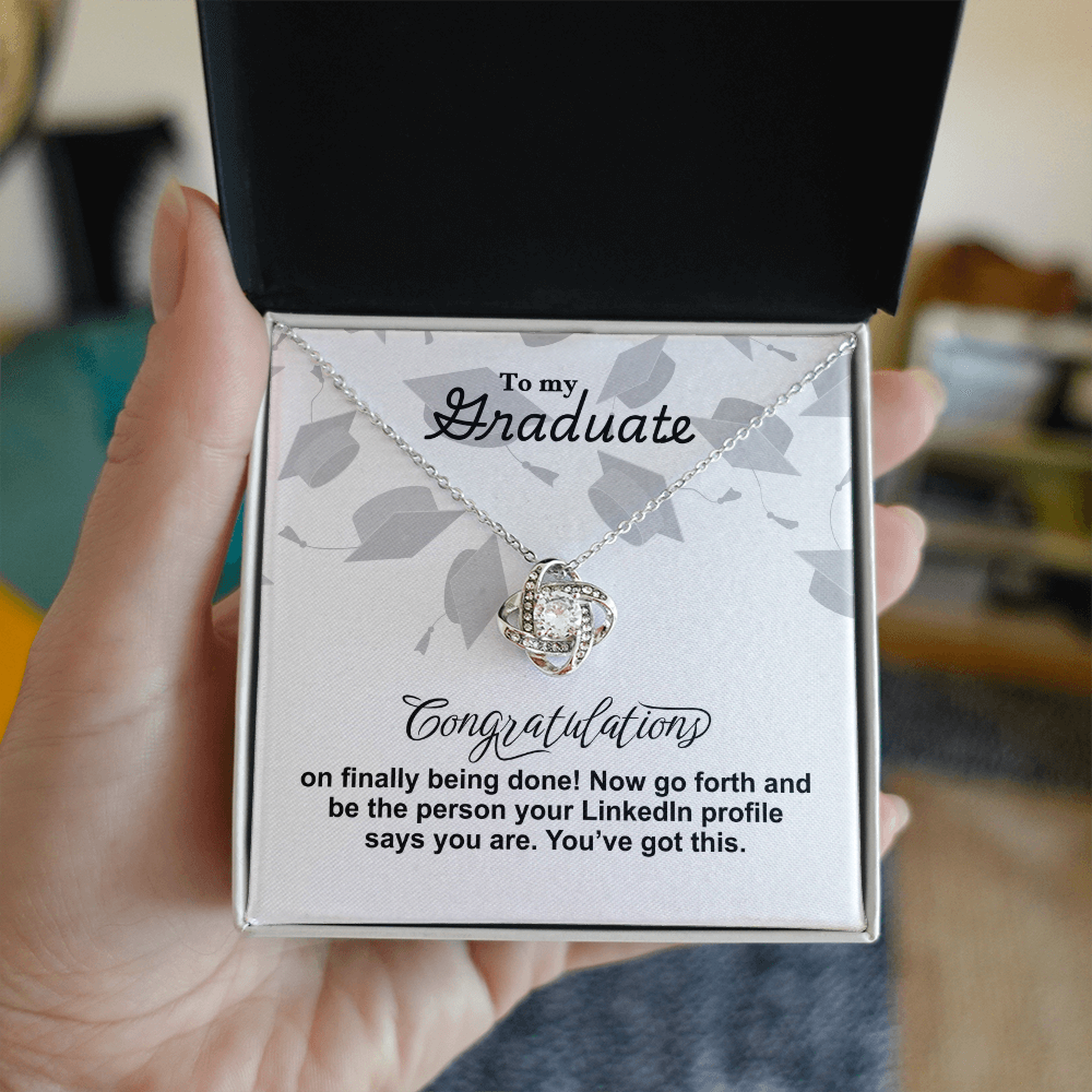 Graduate - Finally being done - Love Knot Necklace