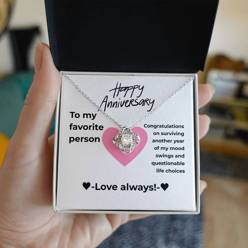 My favorite person - Surviving - Love Knot Necklace