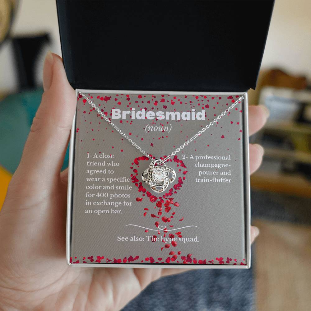 Bridesmaid - Hype squad - Love Knot Necklace