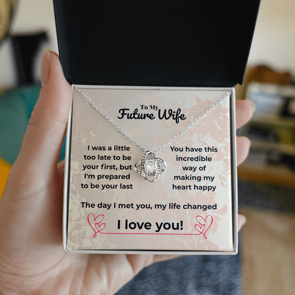 Wife - I was a little too late - Love Knot Necklace