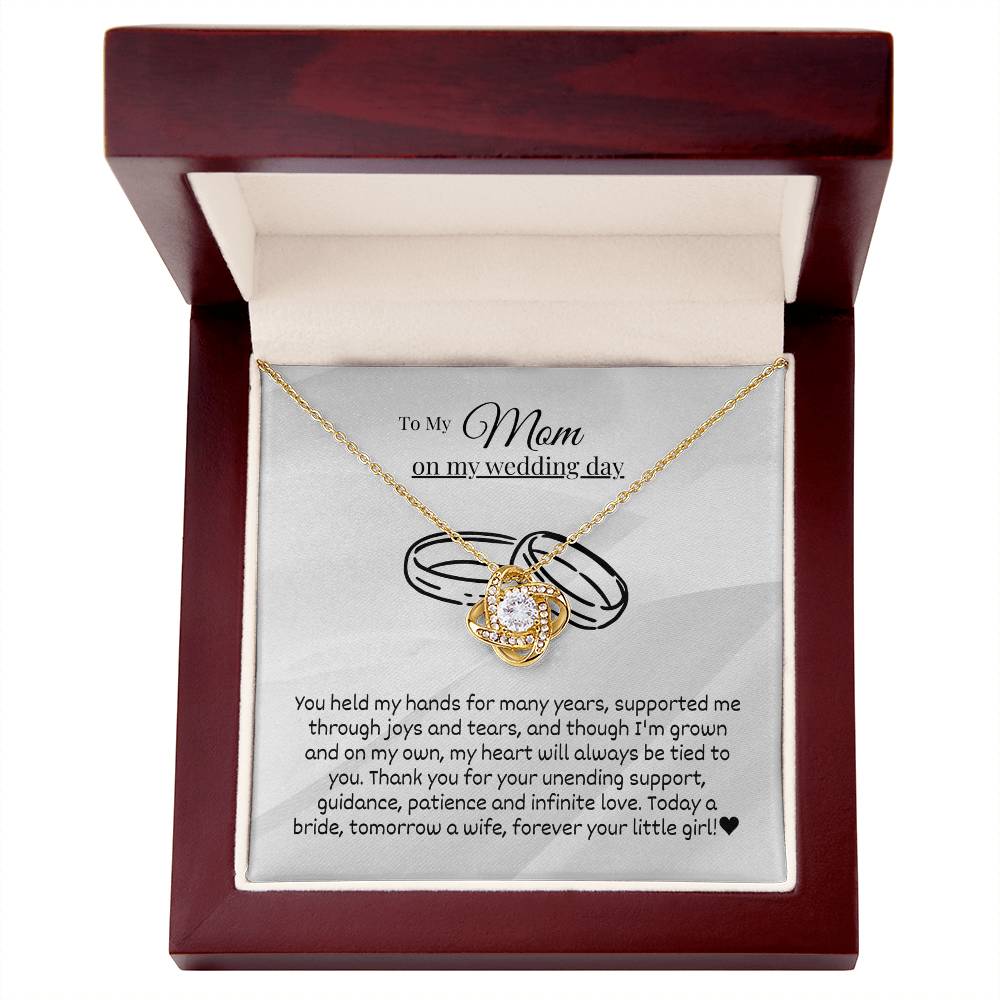 Mom - You held my hands - Love Knot Necklace