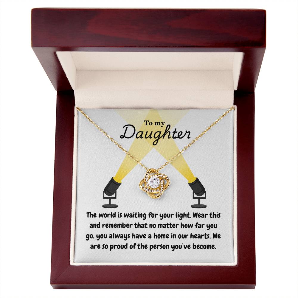 Daughter - Your light - Love Knot Necklace