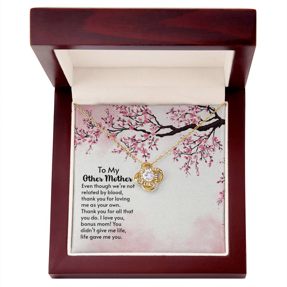 To Other Mother - Even Though - Love Knot Necklace
