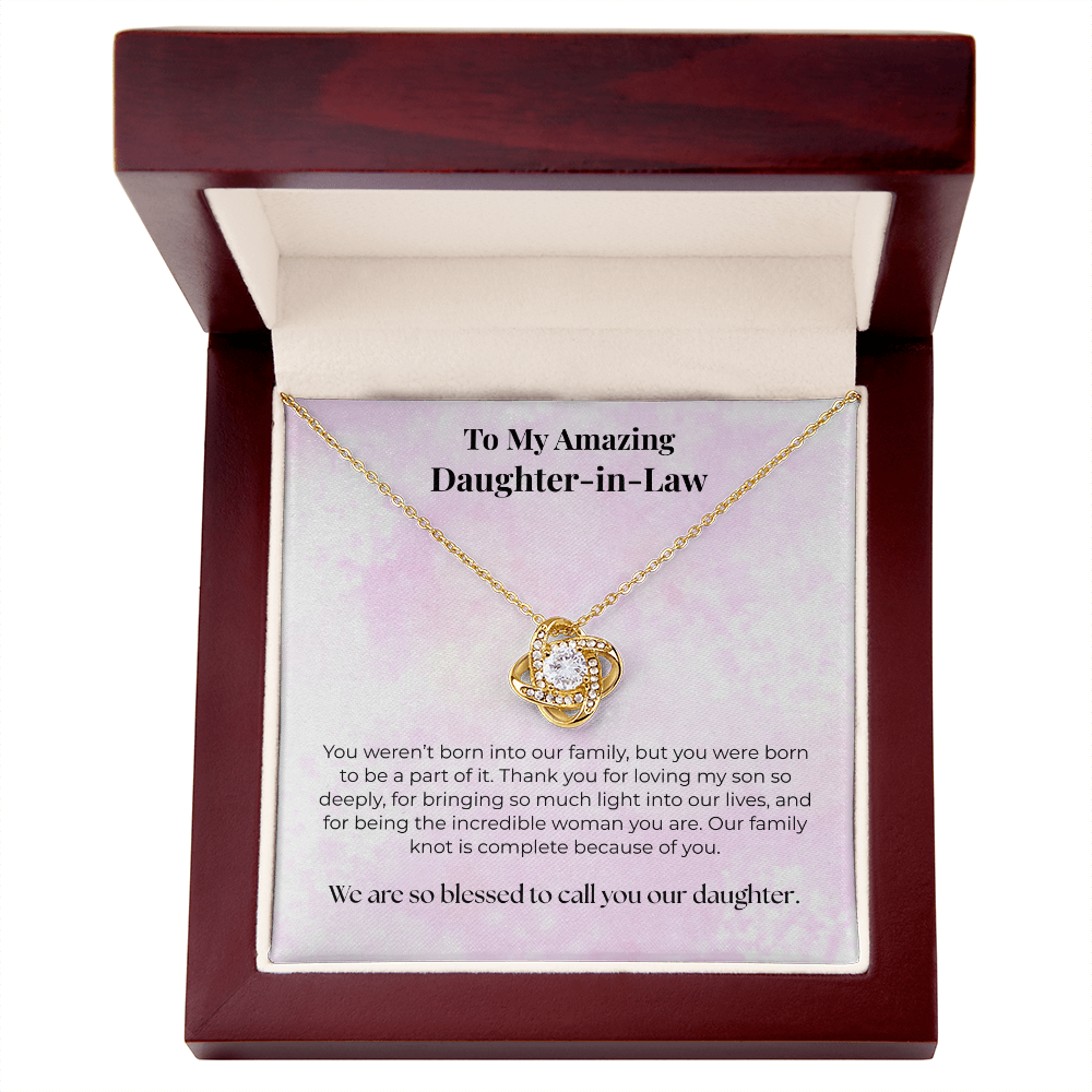 The "Blessed to Call You Daughter" Love Knot for Daughter-in-Law