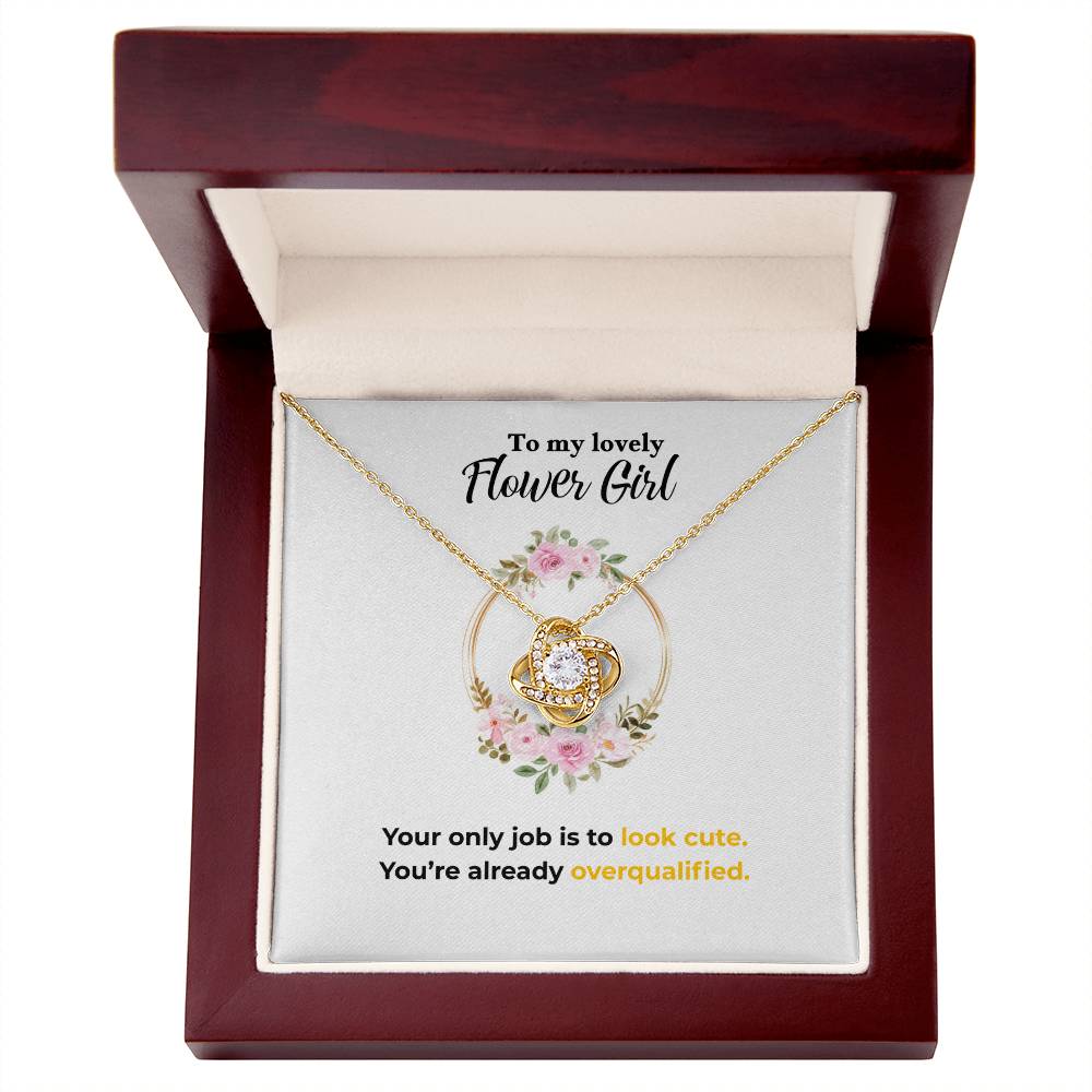 Flower Girl - Only job - Love Knot Necklace
