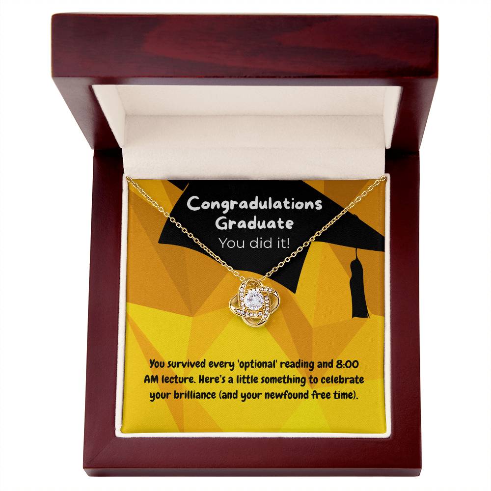 Graduate - You survived - Love Knot Necklace