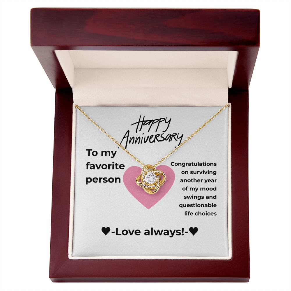 My favorite person - Surviving - Love Knot Necklace