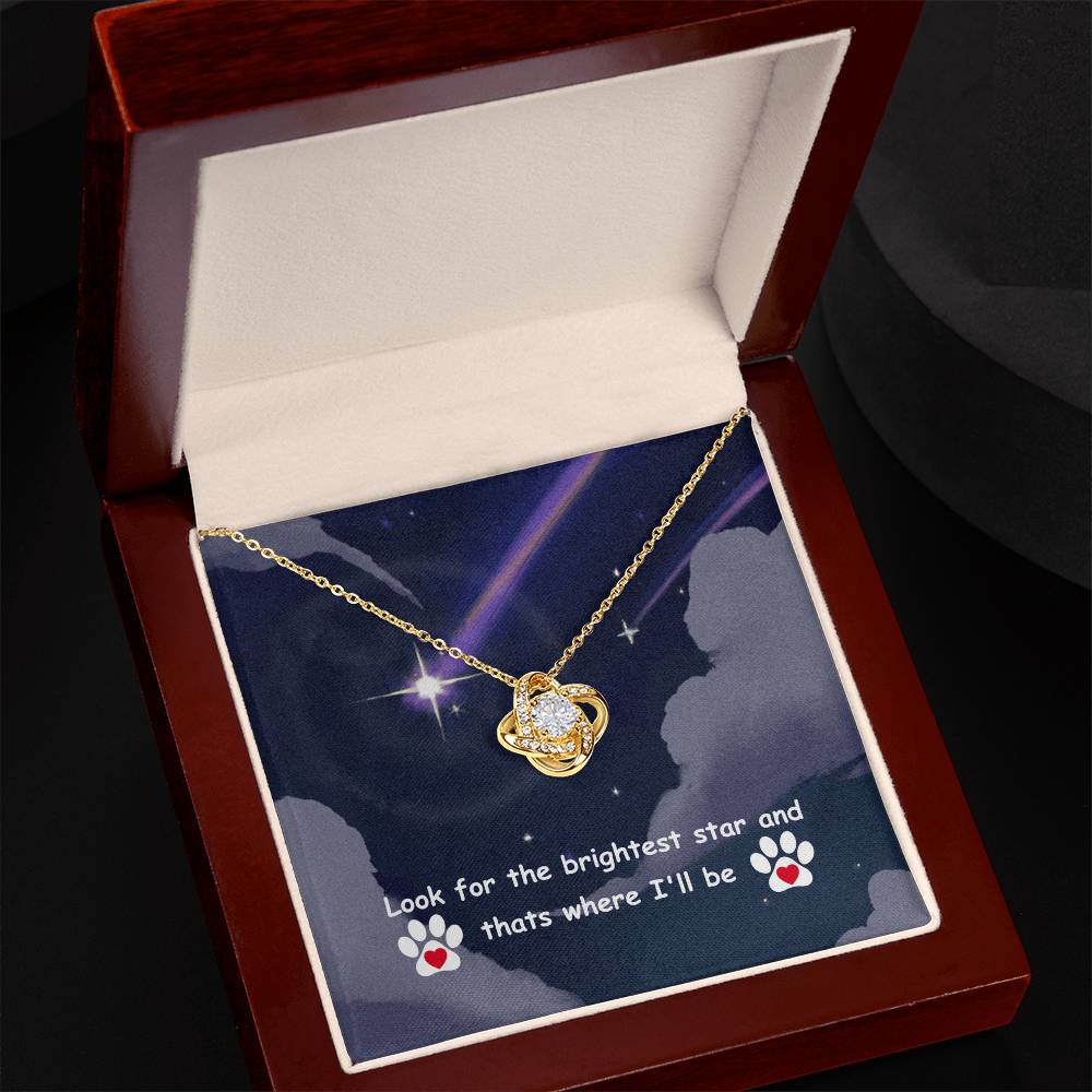 In memory - Look for the brightest star - Love Knot Necklace
