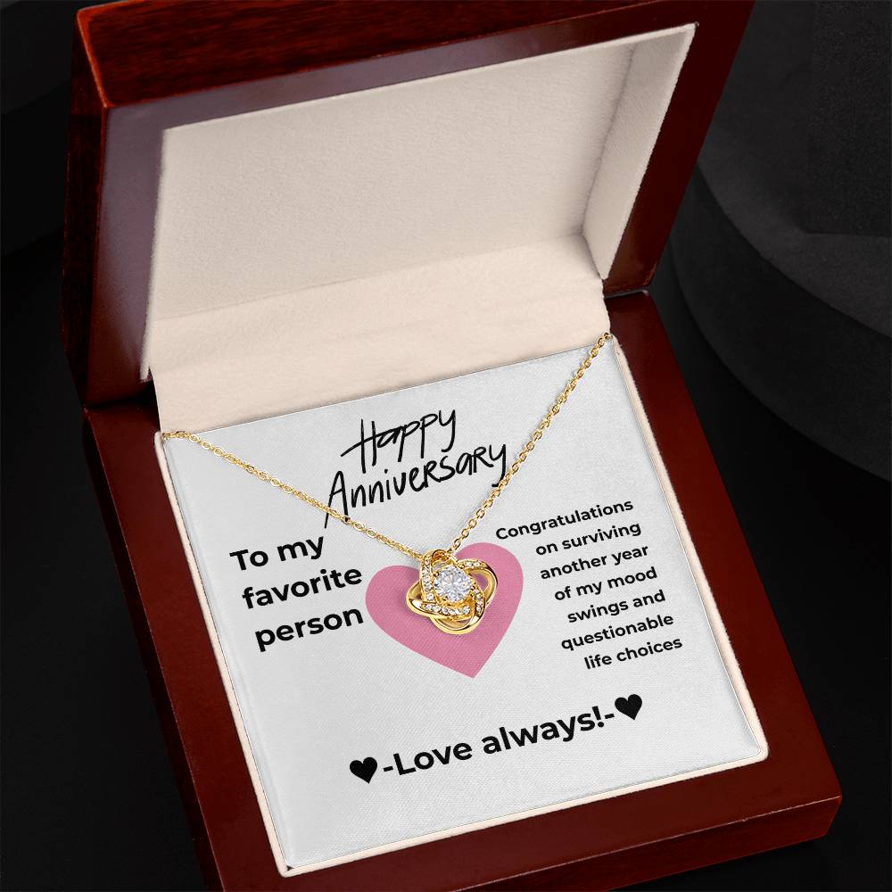 My favorite person - Surviving - Love Knot Necklace