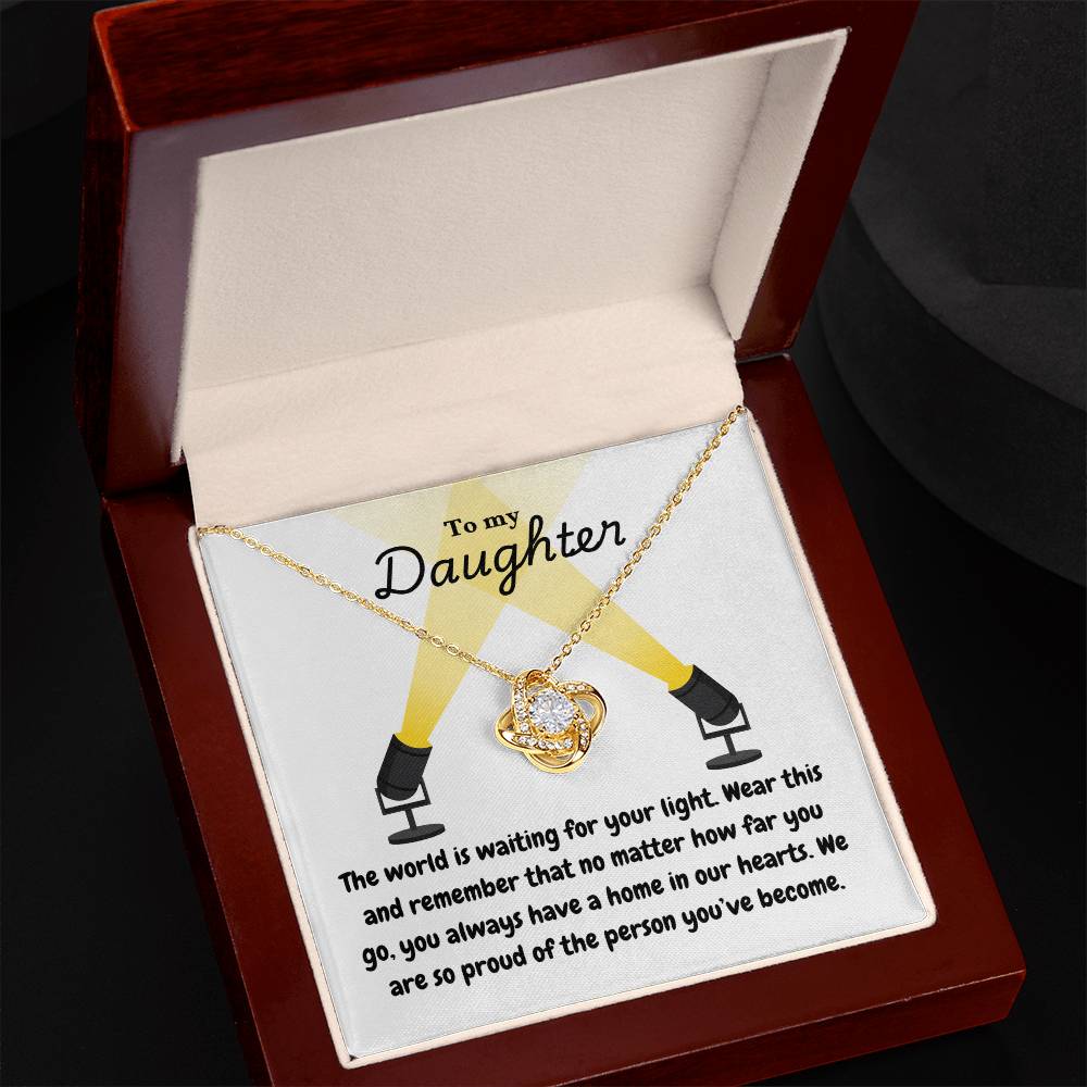 Daughter - Your light - Love Knot Necklace