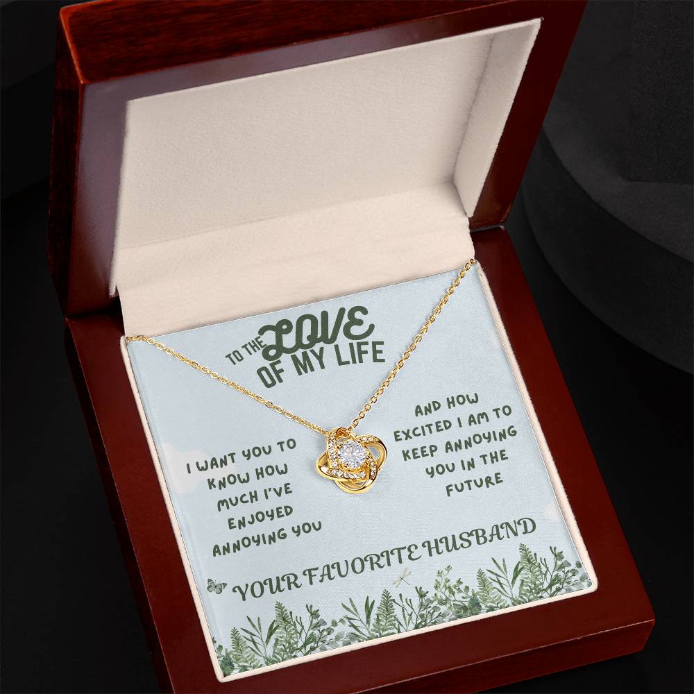 Love - Love of my life - Love Knot Necklace