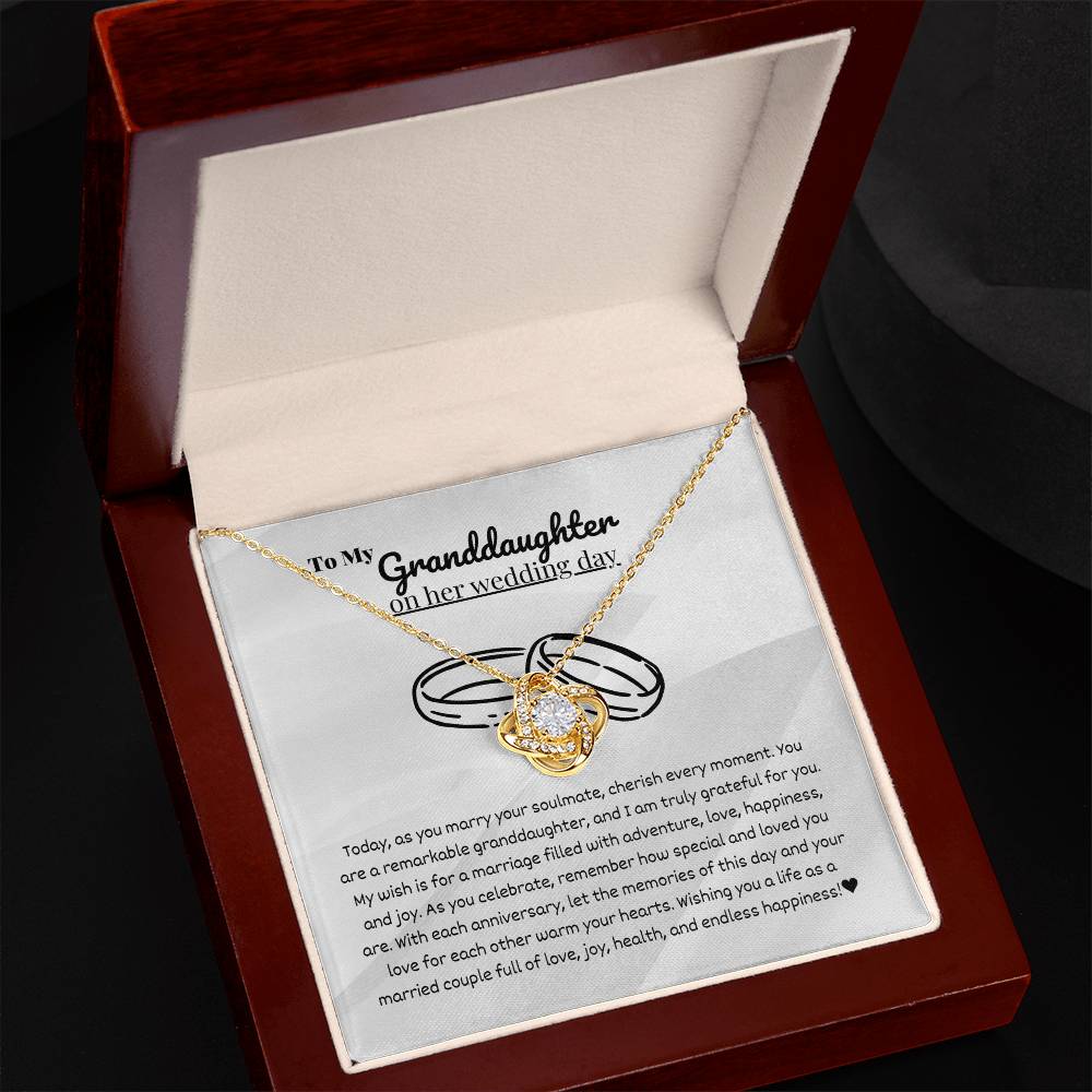 Granddaughter - Today, as you marry - Love Knot Necklace
