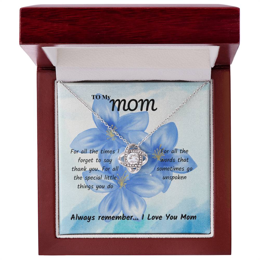 Mom - For all the times - Love Knot Necklace