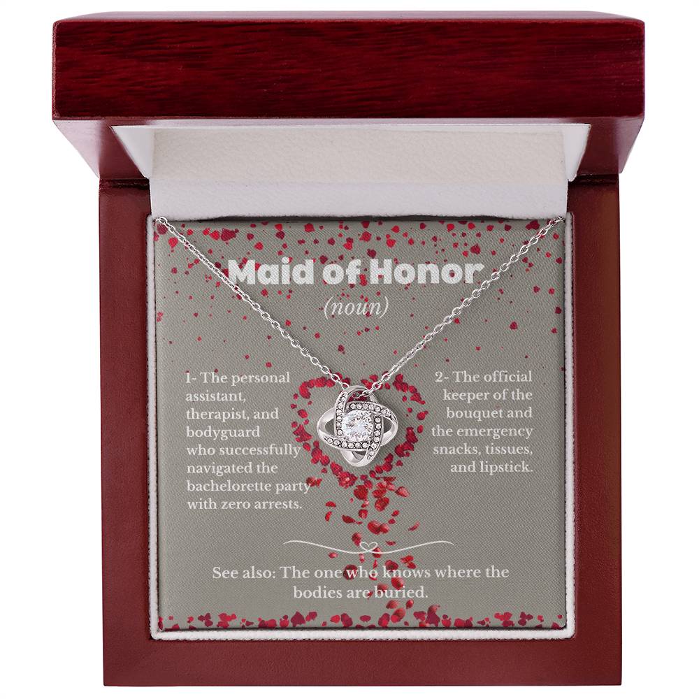 Maid of Honor - The one who knows - Love Knot Necklace