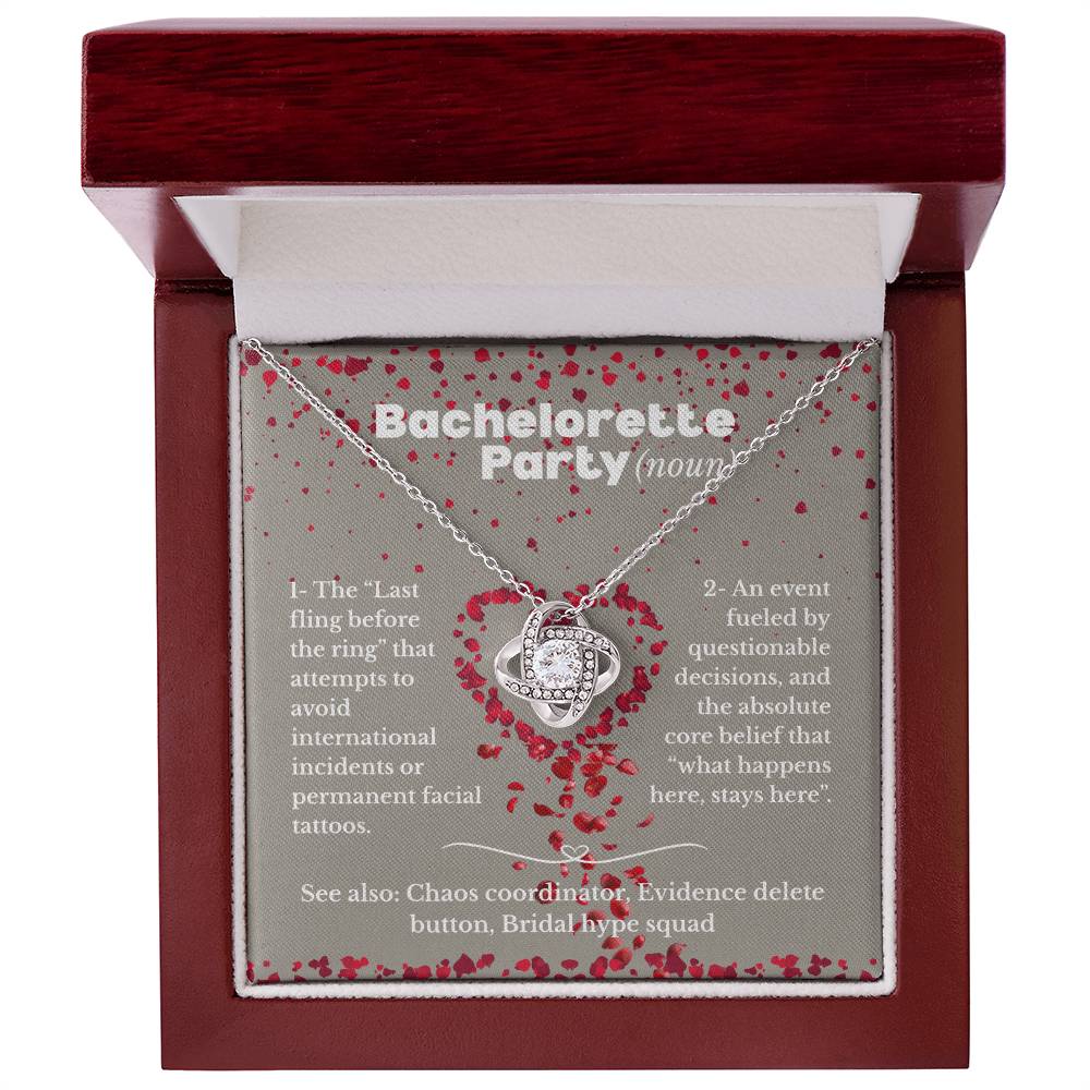 Bachelorette Party - Definition - Love Knot Necklace