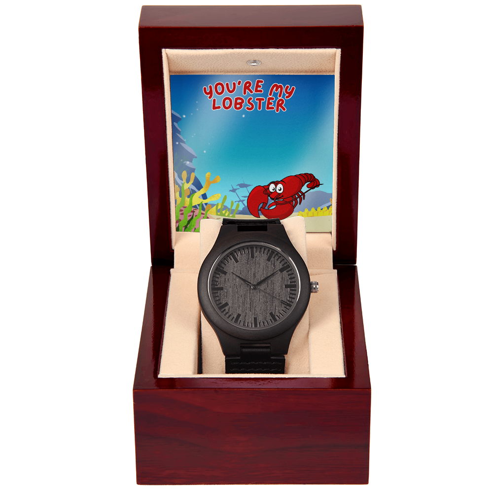 Love - You're my lobster - Wooden Watch