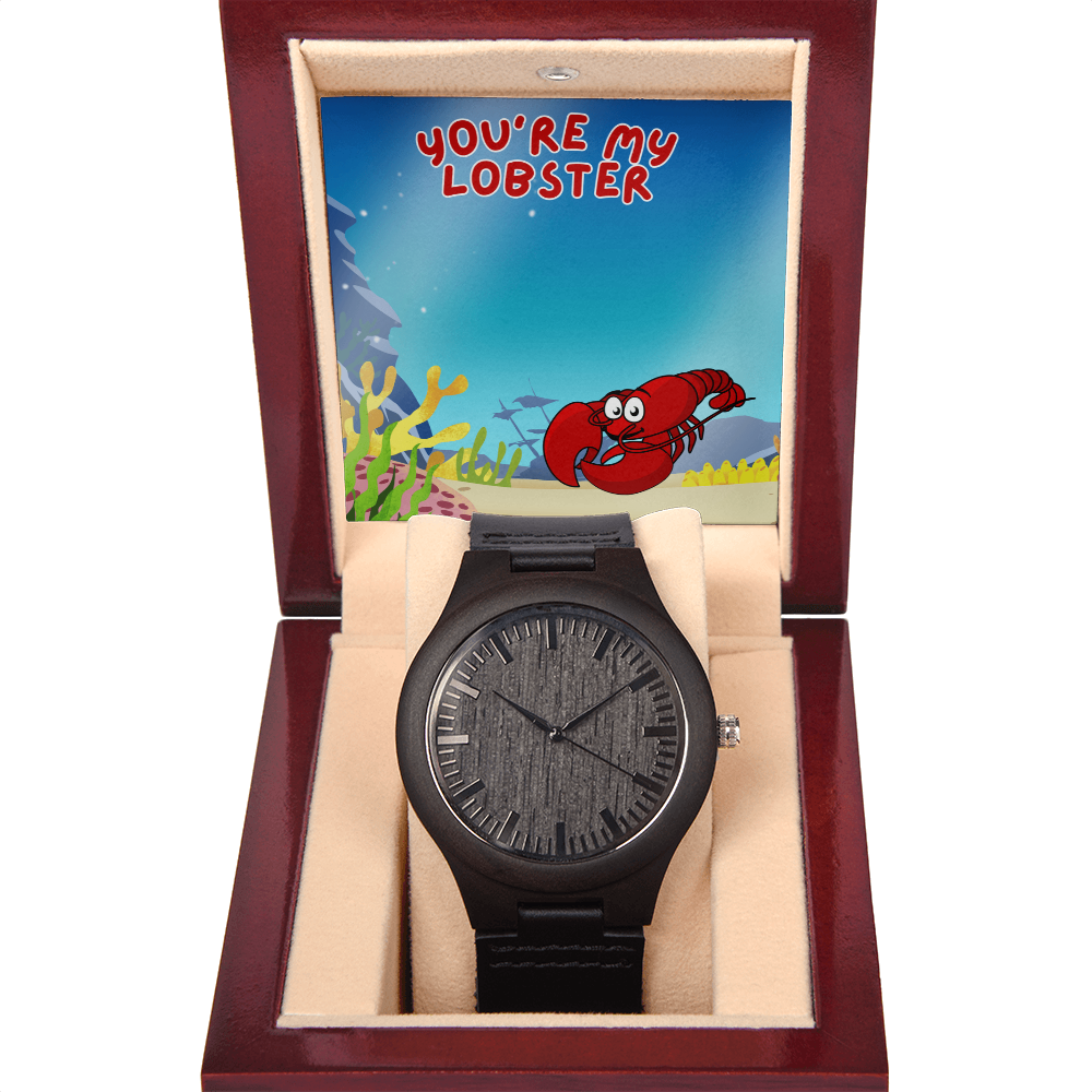 Love - You're my lobster - Wooden Watch