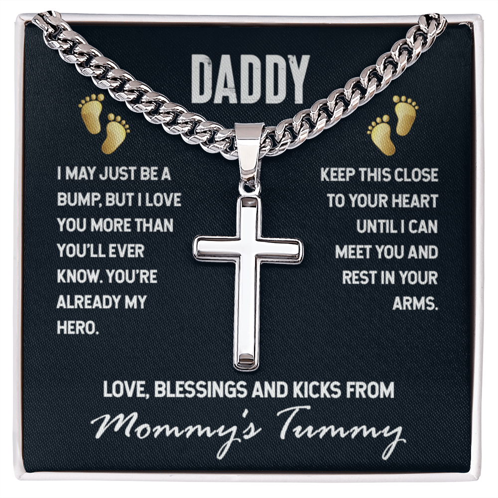 To Dad - Daddy. I may just - Cuban Link Chain with Artisan Cross