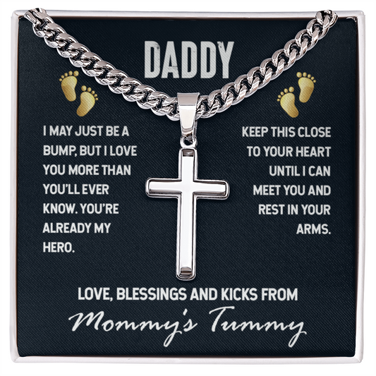 To Dad - Daddy. I may just - Cuban Link Chain with Artisan Cross