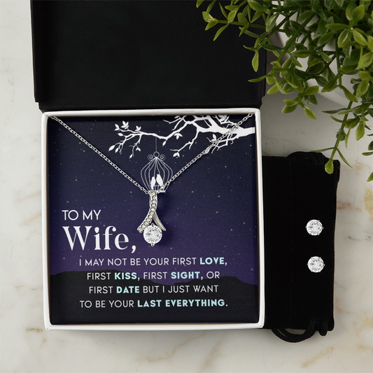 To Wife - I may not be - Alluring Beauty Necklace & Earring Set