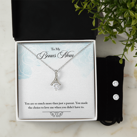 To Bonus Mom - You are so much - Alluring Beauty Necklace & Earring Set