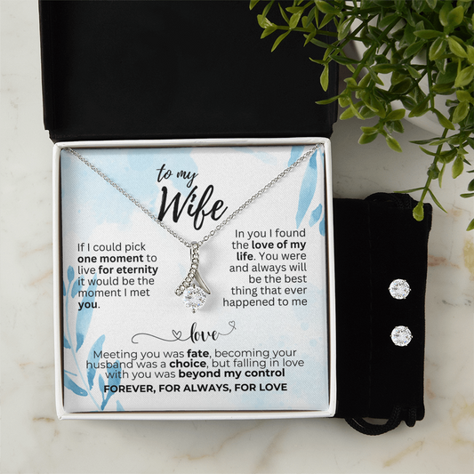 To Wife - If I could pick - Alluring Beauty Necklace & Earring Set