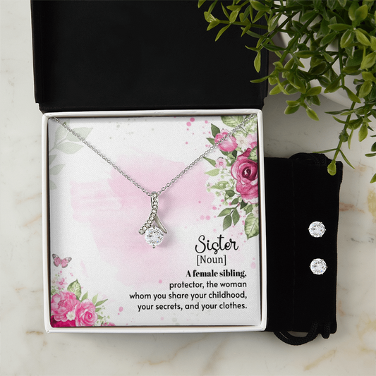 To Sister - A female sibling - Alluring Beauty Necklace & Earring Set