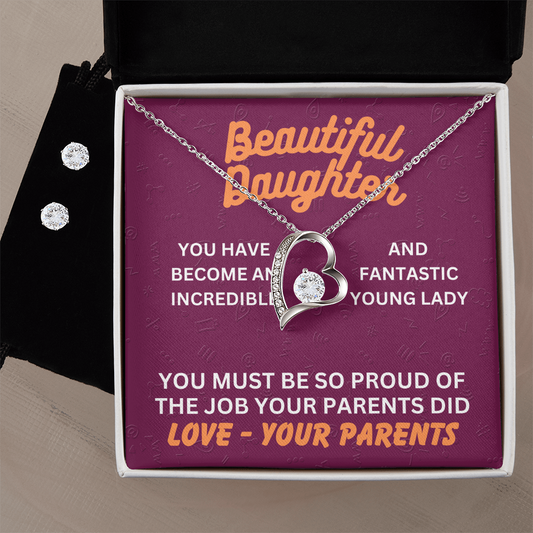 Beautiful Daughter - You have become - Forever Love Necklace & Earring Set