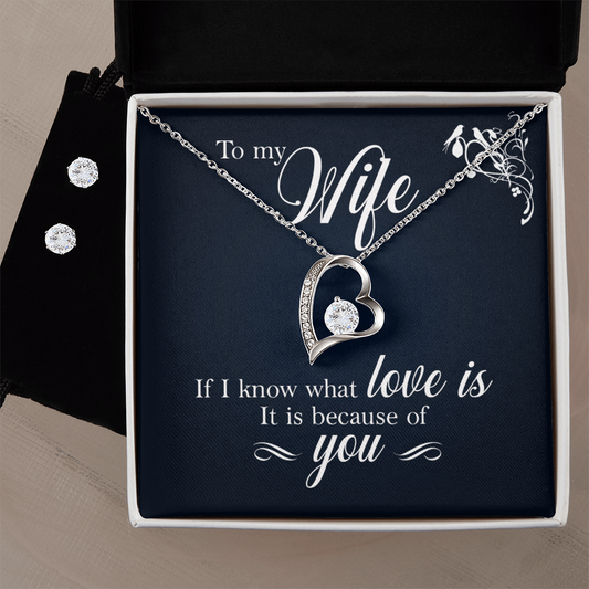 To Wife - If I know - Forever Love Necklace & Earring Set