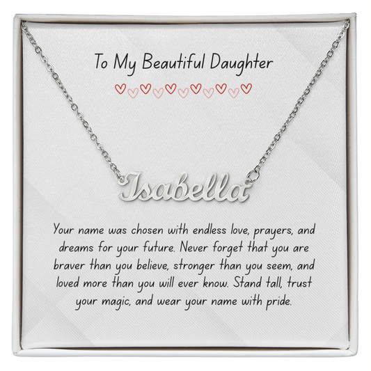 The "Go Confidently" Daughter Personalized Nameplate