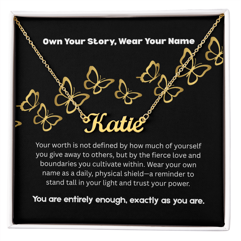 The "Self-Reclamation" Personalized Name Necklace