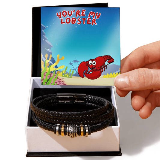 Love - You're my lobster - Love You Forever Bracelet
