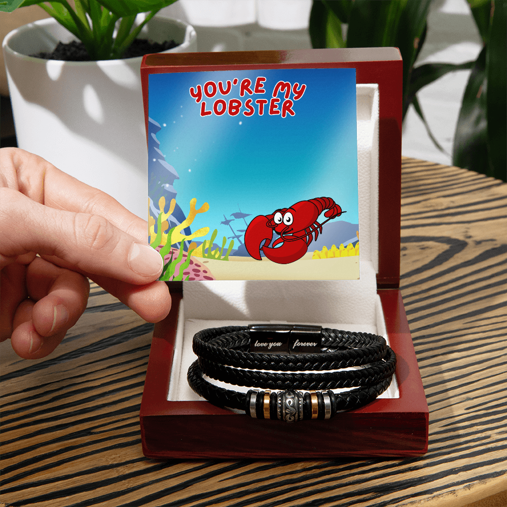 Love - You're my lobster - Love You Forever Bracelet