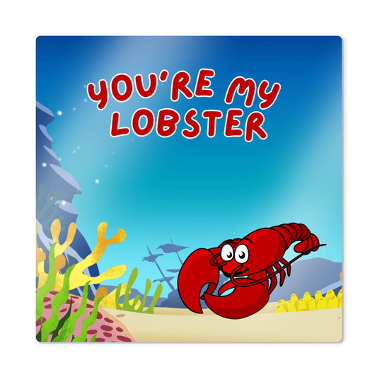 Love - You're my lobster - Metal art