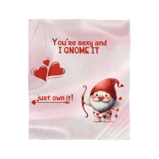 Sexy - You're sexy an I Gnome it - Mink Fleece Blanket