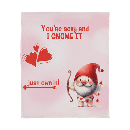 Sexy - You're sexy an I Gnome it - Jersey Fleece Blanket