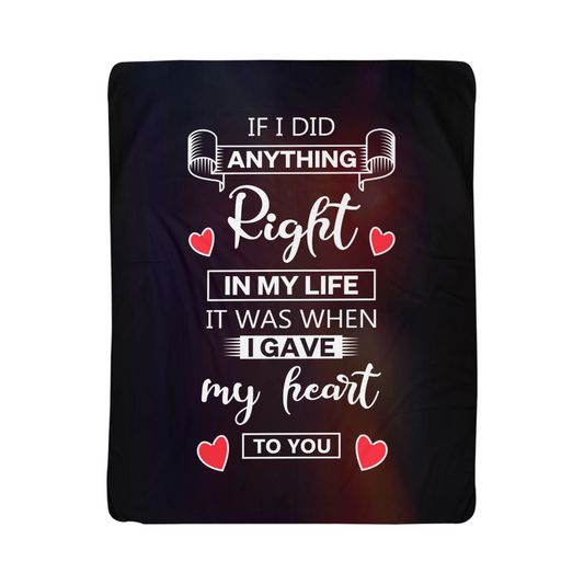 Love - If I did anything - Sherpa Fleece Blanket