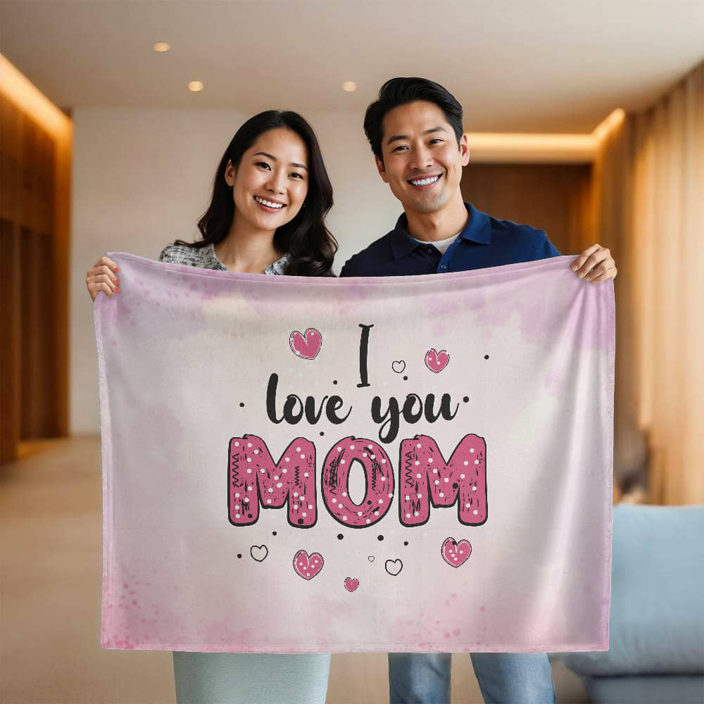 Mom - I love you - Mink Fleece Blanket