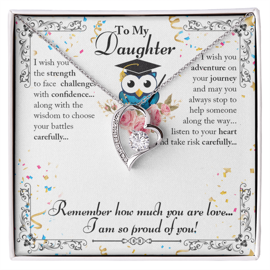 To Daughter - I wish you the strength - Forever Love Necklace